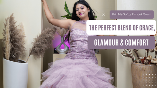 Frill Me Softly Fishcut Gown – The Perfect Blend of Grace, Glamour & Comfort